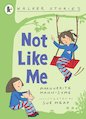 Not Like Me