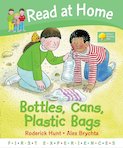 First Experiences: Bottles, Cans, Plastic Bags