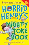 Horrid Henry's Mighty Joke Book