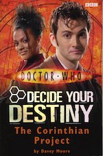 Doctor Who: Decide Your Destiny – The Corinthian Project