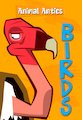 Animal Antics: Birds