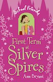 First Term at Silver Spires