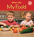 What I Like: My Food
