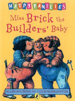 Miss Brick the Builders' Baby