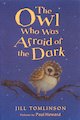 The Owl Who Was Afraid of the Dark