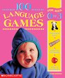 100 Language Games for Ages 0-3