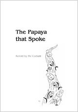 The Papaya that spoke