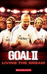 Goal 2: Living the Dream