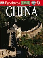 Eyewitness: Ancient China