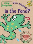 Little Footprints: Who’s Splashing in the Pond?