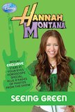 Hannah Montana: Seeing Green