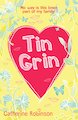 Tin Grin