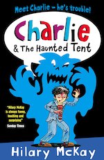 Charlie and the Haunted Tent