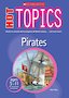 Hot Topics: Pirates