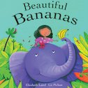 Beautiful Bananas: Big book
