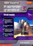 100% Espanol: ¡A aprender gramatica!