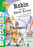Robin and the Silver Arrow