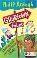 Grubtown Tales: Stinking Rich and Just Plain Stinky