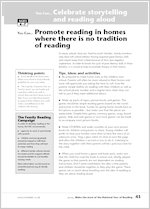 Promote reading in homes where there is no history of reading