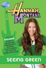 Hannah Montana: Seeing Green