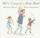 We're Going on a Bear Hunt: Big Book