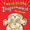 I Went to the Zoopermarket