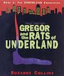 Gregor and the Rats of Underland