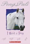Pony Pals: I Want a Pony