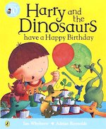 Harry and the Dinosaurs Have a Happy Birthday