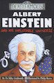 Albert Einstein and his Inflatable Universe