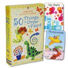 50 Things to Draw and Paint