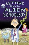 Letters from an Alien Schoolboy