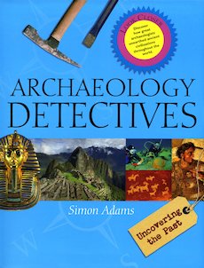 Archaeology Detectives: Uncovering the Past