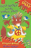 Eco-Wolf and the Three Pigs