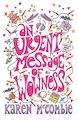 An Urgent Message of Wowness