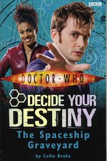 Doctor Who Decide Your Destiny: Spaceship Graveyard