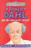Roald Dahl and his Chocolate Factory