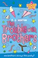 The Sleepover Gang: The Trouble With Brothers