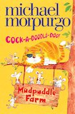 Mudpuddle Farm: Cock-A-Doodle-Doo!