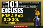 101 Excuses for a Bad School Report!