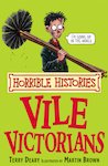 Vile Victorians (Classic Edition)