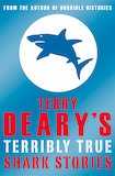 Terry Deary's Terribly True Stories