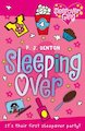 The Sleepover Gang: Sleeping Over