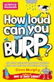 How Loud Can You Burp?