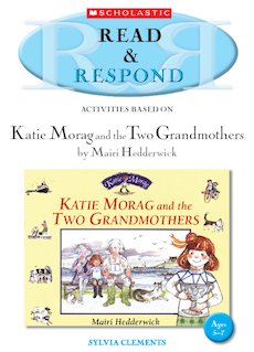 Katie Morag and the Two Grandmothers