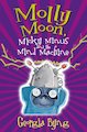 Molly Moon, Micky Minus and the Mind Machine