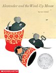 Alexander and the Wind-Up Mouse