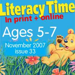 Literacy Time Ages 5 to 7 November 2007 Literacy Time Ages 5 to 7 November 2007