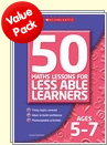 50 Maths Lessons for Less Able Learners Complete Set