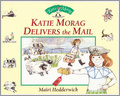 Katie Morag Delivers the Mail